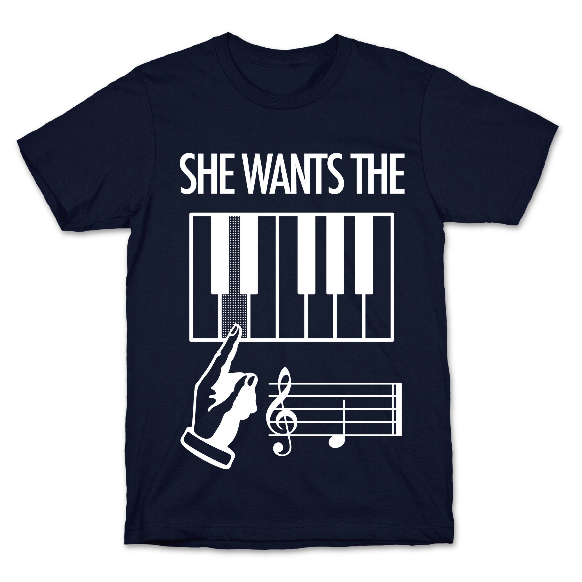 She Wants The D T-Shirt